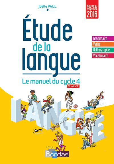 &Eacute;tude de la langue - Cycle 4